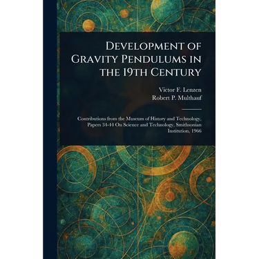 Development of Gravity Pendulums in the 19th Century