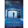 The Dynamic Doorway