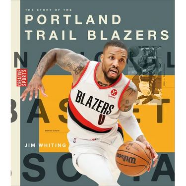 The Story of the Portland Trail Blazers