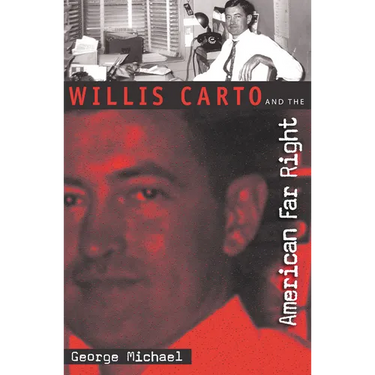 Willis Carto and the American Far Right