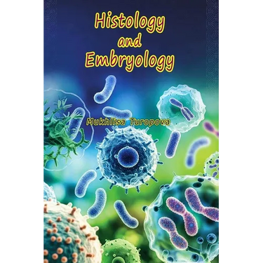 Histology and Embryology