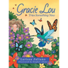 Gracie Lou Tries Something New