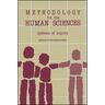 Methodology for the Human Sciences: Systems of Inquiry