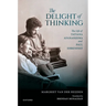 The Delight of Thinking: The Life of Tatiana Afanassjewa and Paul Ehrenfest