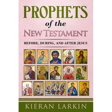 Prophets of the New Testament