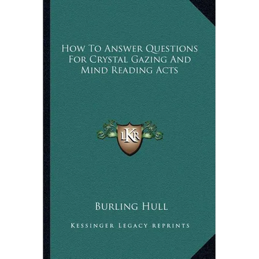 How To Answer Questions For Crystal Gazing And Mind Reading Acts