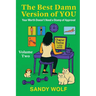 The Best Damn Version of You: Your Worth Doesn't Need a Stamp of Approval