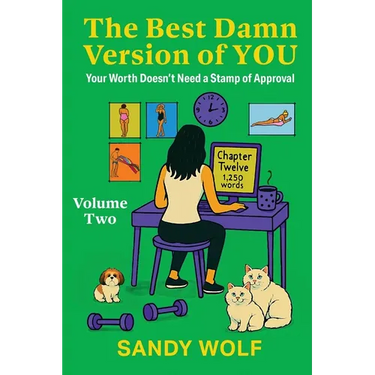 The Best Damn Version of You: Your Worth Doesn't Need a Stamp of Approval