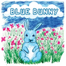 Blue Bunny: Teaching Children Kindness, Sharing, and Accepting Others for Who They Are