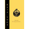 Raja-Yoga; Or, Conquering the Internal Nature