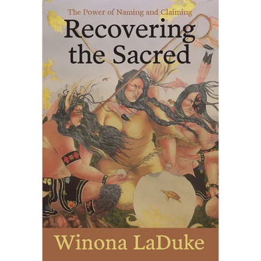 Recovering the Sacred: The Power of Naming and Claiming