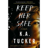 Keep Her Safe