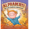 Alphabert! An A-B-C Bedtime Adventure