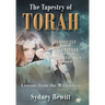 The Tapestry Of Torah: Lessons from the Wilderness