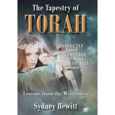 The Tapestry Of Torah: Lessons from the Wilderness