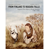 From Finland to Niagara Falls: Explorer Pehr Kalm in North America 1748-1751