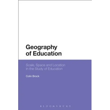 Geography of Education: Scale, Space and Location in the Study of Education