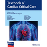 Textbook of Cardiac Critical Care