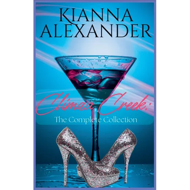 Climax Creek: The Complete Collection
