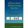 Sell Your Home Without Losing Your Zen