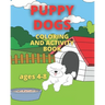 Puppy Dogs Coloring and Activity Book