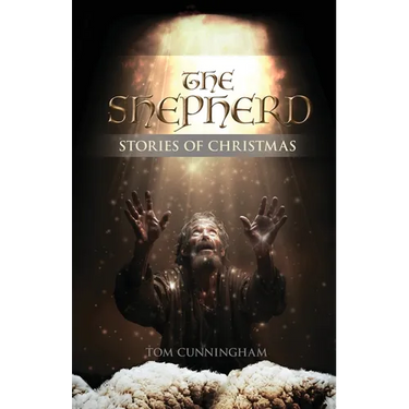 The Shepherd: Stories of Christmas