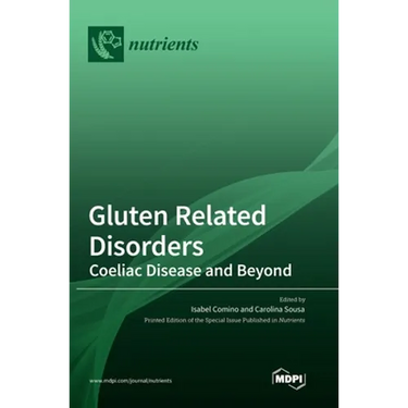 Gluten Related Disorders: Coeliac Disease and Beyond
