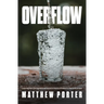 Overflow: Learning From the Inspirational Resource Church of Antioch in the Book of Acts
