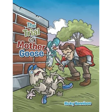 The Trial of Mother Goose
