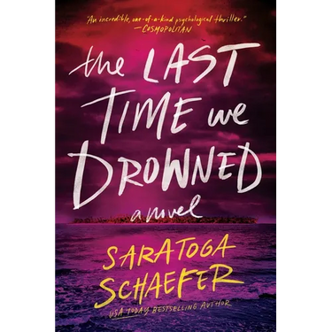 The Last Time We Drowned