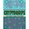 Cryptoquips For Seniors Large Print Book: Large Print Word Brain Training Puzzle Games