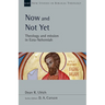 Now and Not Yet: Theology and Mission in Ezra-Nehemiah Volume 57