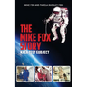 The Mike Fox Story: NASA Test Subject