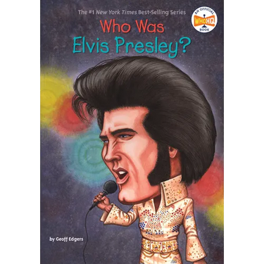 Who Was Elvis Presley?