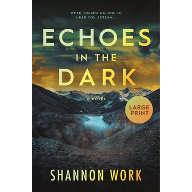 Echoes in the Dark: Large Print