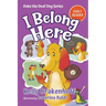 I Belong Here: Duke the Deaf Dog Series Chapter Book