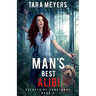 Man's Best Alibi