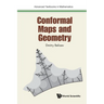 Conformal Maps and Geometry