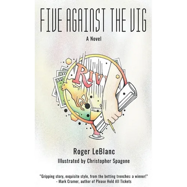 Five Against the Vig