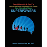 You Have the New SUPERPOWERS