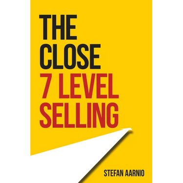 The Close: 7 Level Selling