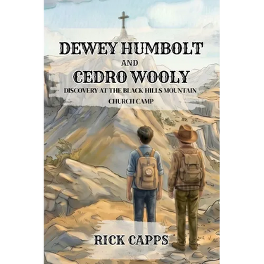 Dewey Humboldt and Cedro Wooly - Discovery at The Black Hills Mountain Church Camp