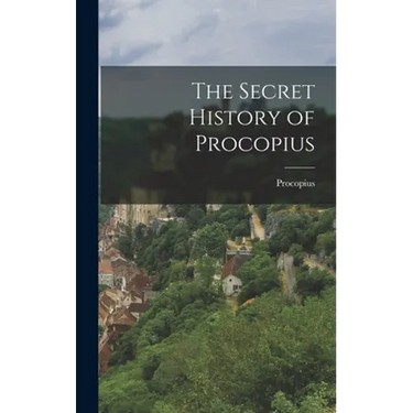 The Secret History of Procopius