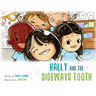 Hally and the Sideways Tooth