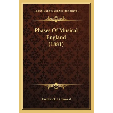 Phases Of Musical England (1881)