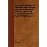 The Border Bandits; An Authentic And Thrilling History Of the Noted Outlaws - Jesse And Frank James And Their Band Of Highwaymen
