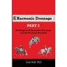 Harmonic Dressage Part 2: Techniques of Harmonic Dressage and the Training Pyramid