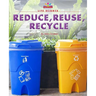 Reduce, Reuse, Recycle