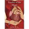 Finality of the Heart