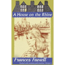 A House on the Rhine